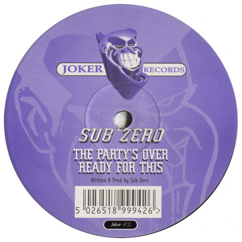 Sub Zero - The Party's Over / Ready For This
