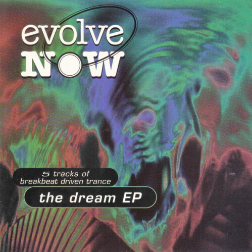 Evolve Now - The Dream EP