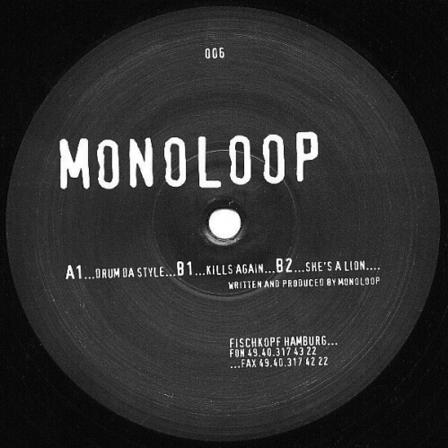 Monoloop - Drum Da Style E.P.