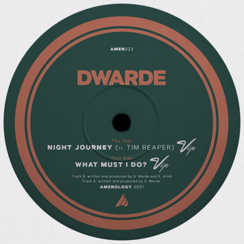 Dwarde - What Must I Do VIP / Night Journey VIP