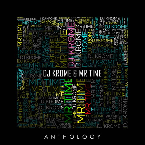 DJ Krome & Mr Time - Anthology