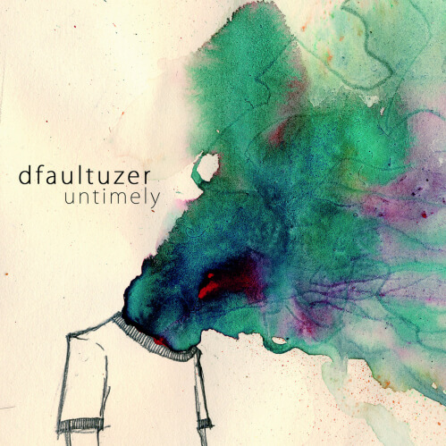 Dfaultuzer - Untimely