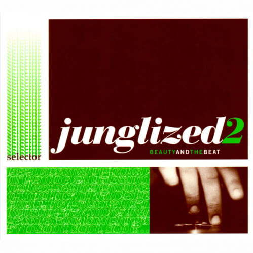 VA - Junglized 2 (Beauty And The Beat)