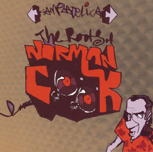 Download Norman Cook - Sampladelica - The Roots Of Norman Cook (ZIPCD010) mp3