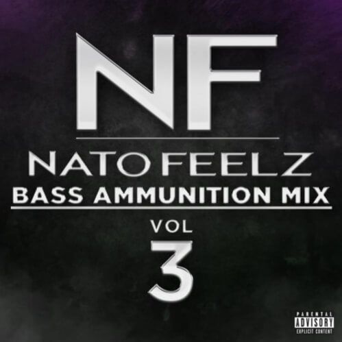 Nato Feelz — Bass Ammunition Mix Vol. 3